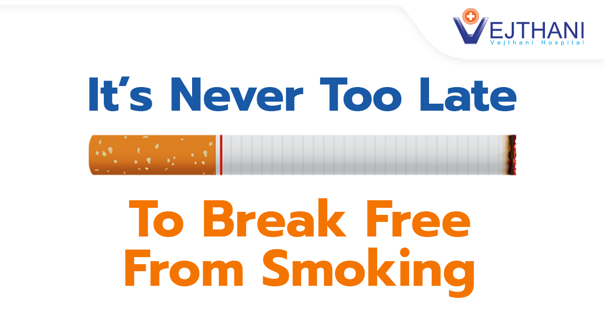 It’s Never Too Late to Break Free from Smoking